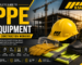 PPE Equipment for Construction Workers
